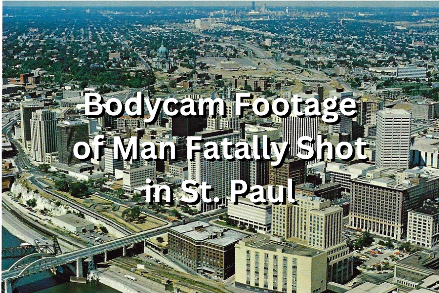 A St. Paul man was killed by police in early February and body cam footage was just released. 