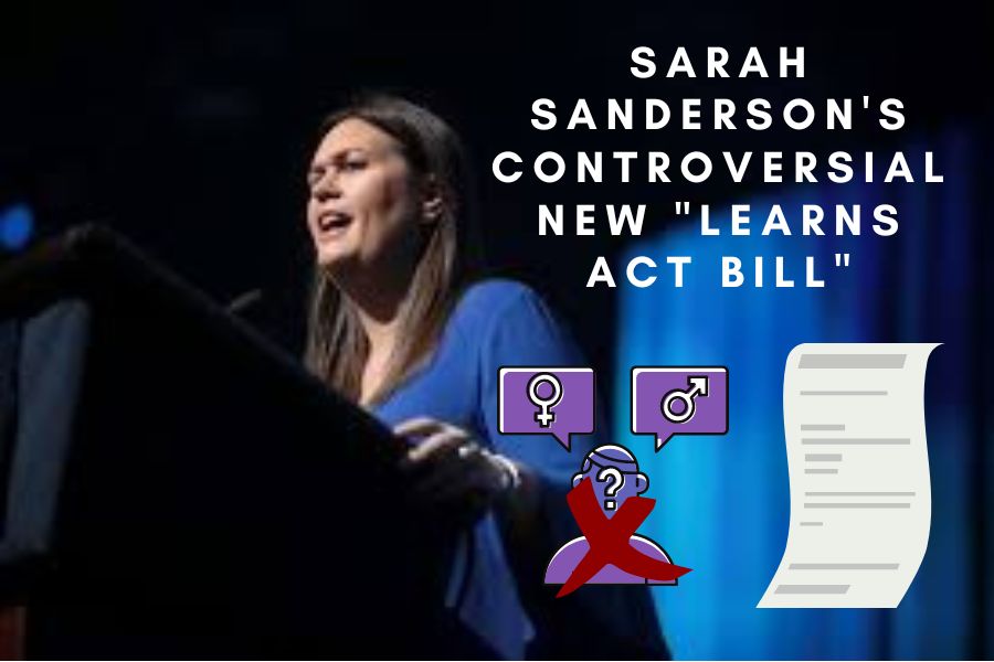 Arkansas governor Sarah Sanderson sparks controversy over new LEARNS Act bill abolishing leftist ideologies.