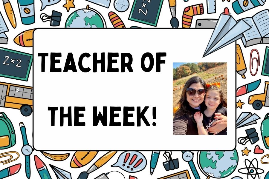This weeks teacher of the week highlights our very own Mrs. Cantore! (Photo used with permission from Mrs. Cantore)