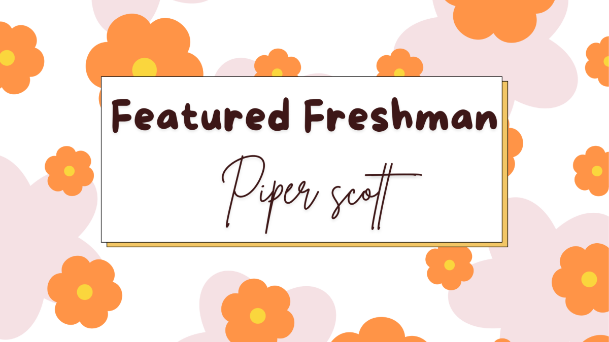 Featured Freshman: Piper Scott